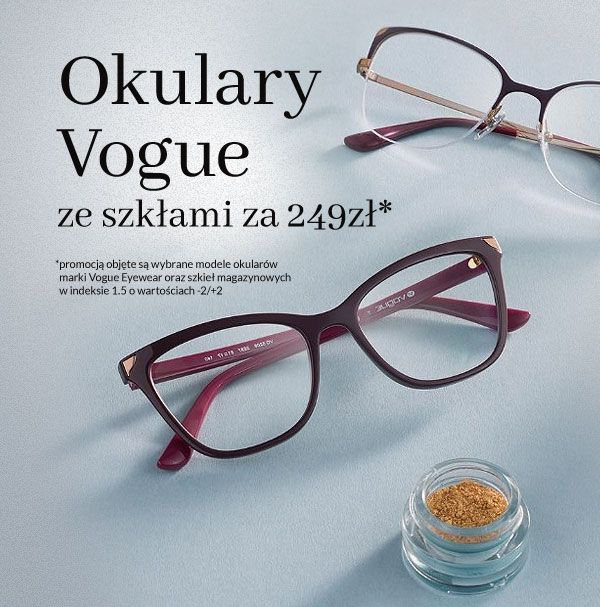 Okulary Vogue ze szkłami za 249 zł